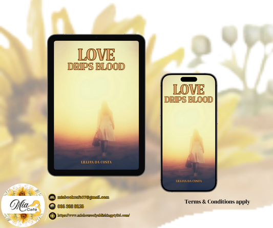 (2-A) Love Drips Blood written by Lillian Da Costa (Ebook)