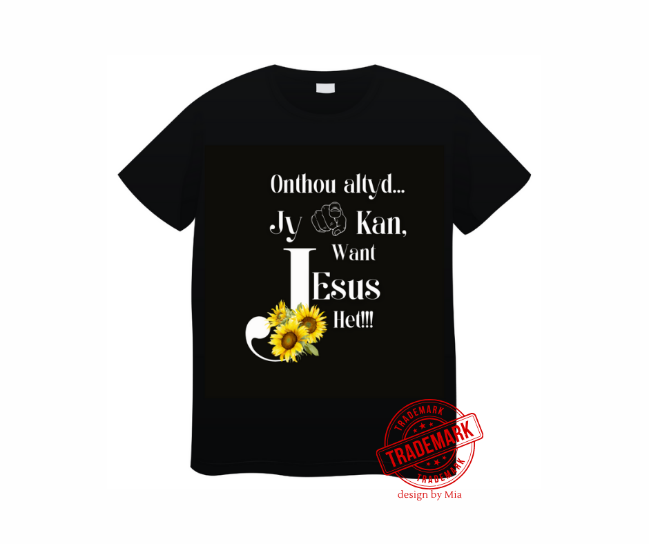 (1-M) Short sleeve t-shirt  (Jy kan, want Jesus het)-4