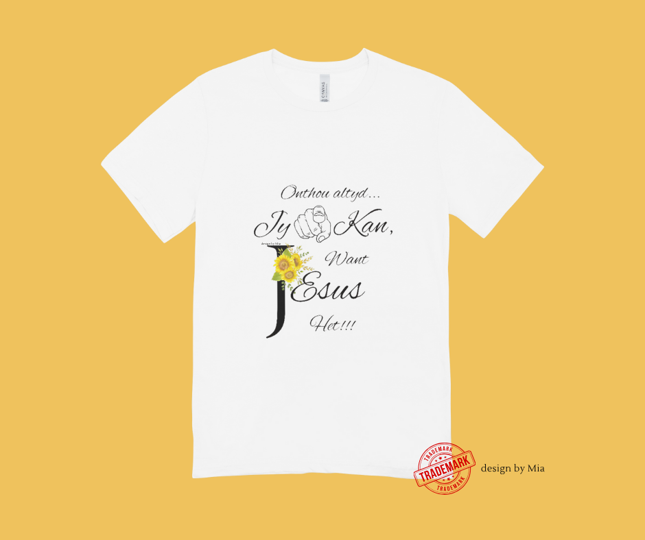 (1-M) Short sleeve t-shirt  (Jy kan, want Jesus het)-1